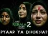 Madras HC vieta la trasmissione illegale di “The Kerala Story 2”